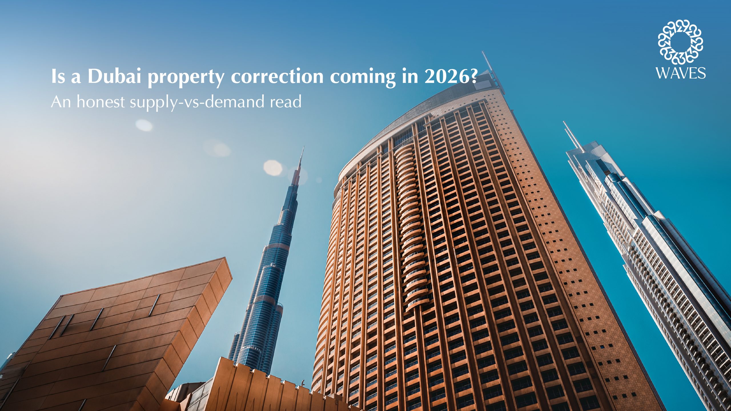 Is a Dubai Property Correction Coming in 2026?