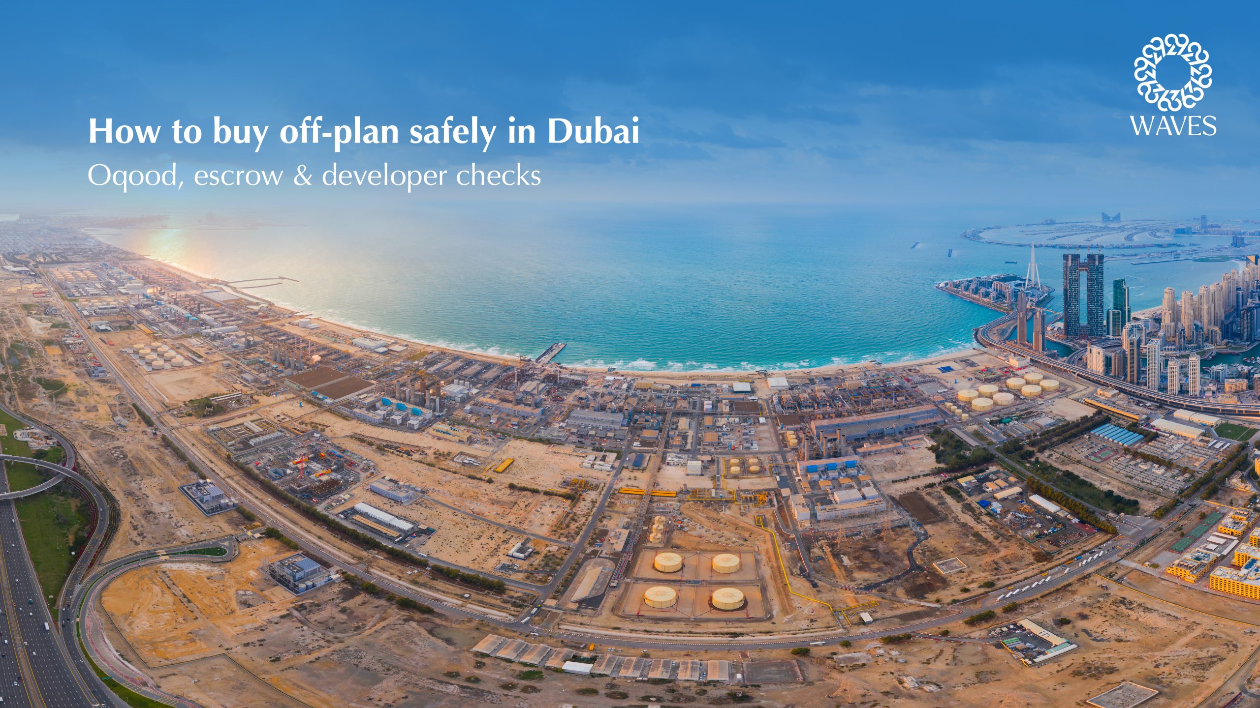 How to buy off-plan safely in Dubai?